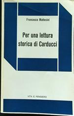 Per una lettura storica di Carducci