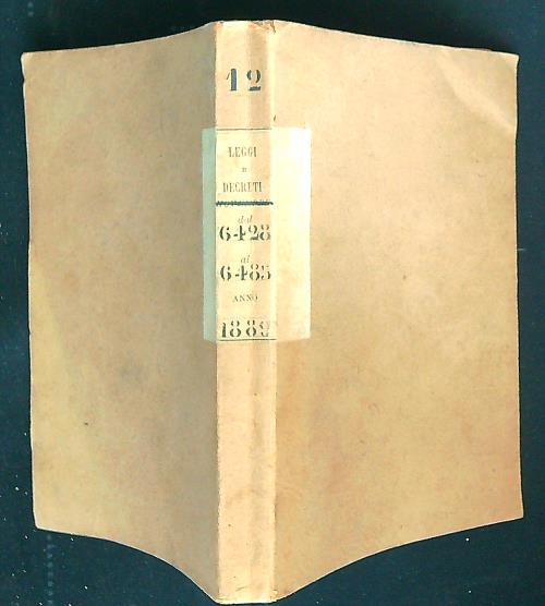 Leggi e decreti dal 6428 al 6485. Anno 1889 - copertina