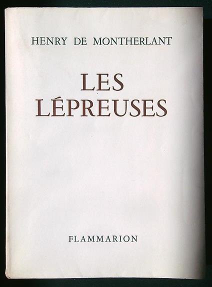 Les Lepreuses - Henry de Montherlant - copertina