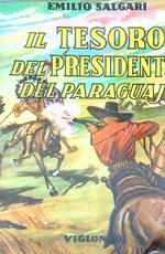 Il tesoro del presidente del Paraguay