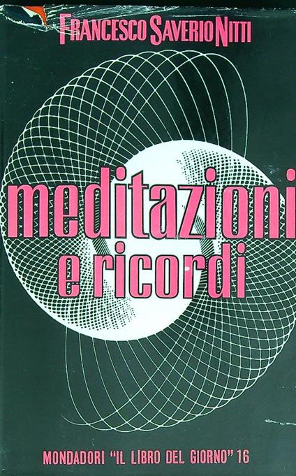 Meditazioni e ricordi - Francesco Nitti - copertina