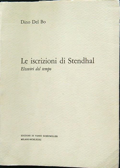 Le iscrizioni di Stendhal - Dino Del Bo - copertina