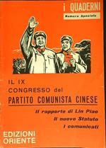 Il IX congresso del Partito Comunista cinese