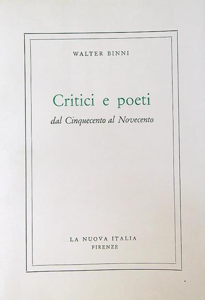 Critici e poeti dal Cinquecento al Novecento - Walter Binni - copertina