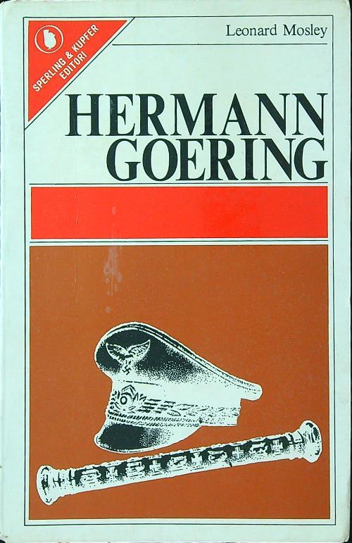 Herman Goering - Leonard Mosley - copertina