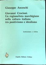 Giovanni Crocioni. Un regionalista marchigiano nella cultura italiana tra positivismo e idealismo