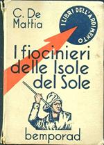 I fiocinieri delle isole del sole