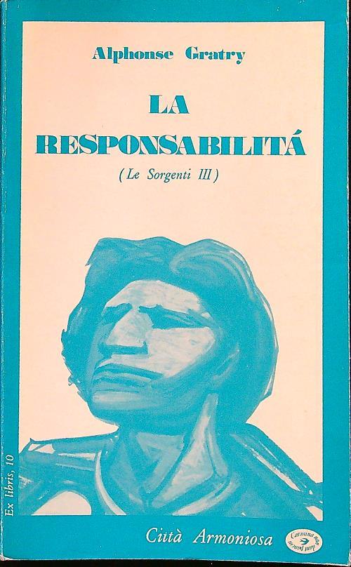 La responsabilità - Alphonse Gratry - copertina