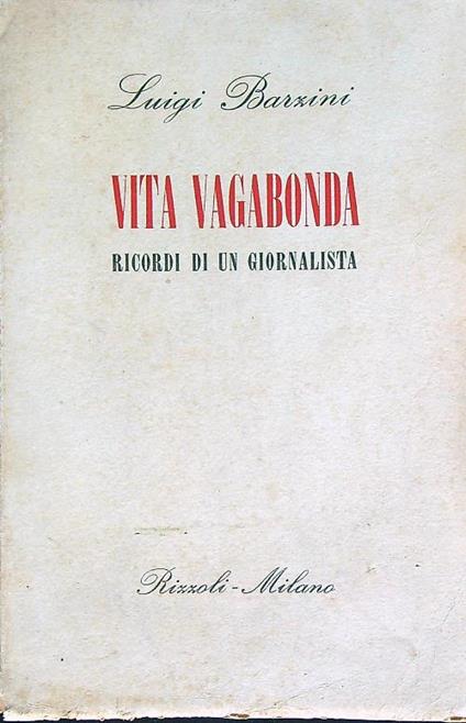 Vita vagabonda - Luigi Barzini - copertina