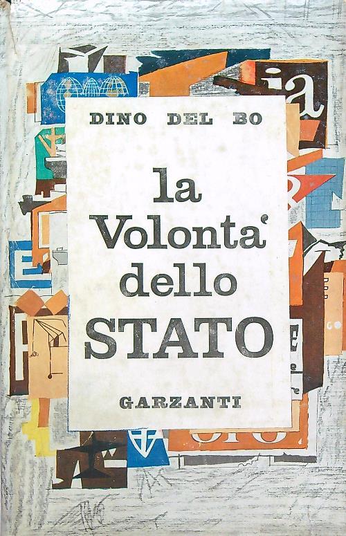 La volontà dello stato - Dino Del Bo - copertina