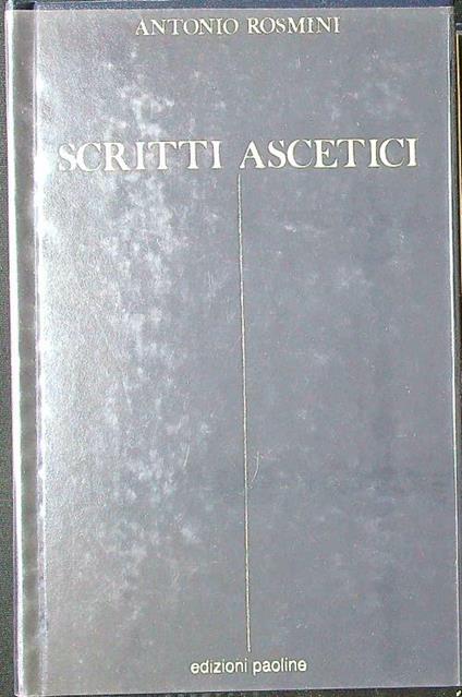 Scritti ascetici - Antonio Rosmini - copertina