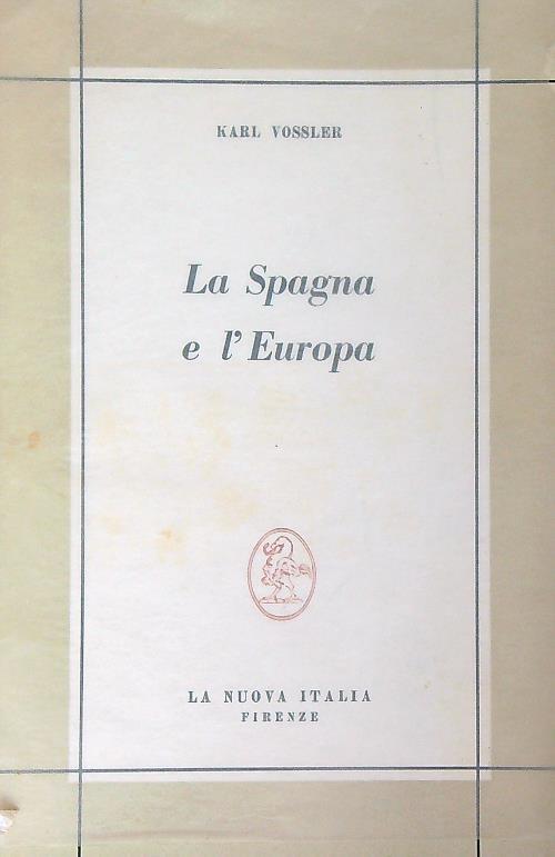 La Spagna e l'Europa - Karl Vossler - copertina