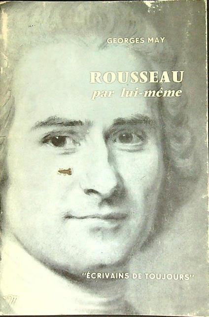 Rousseau par lui-meme - Georges Mayor - copertina