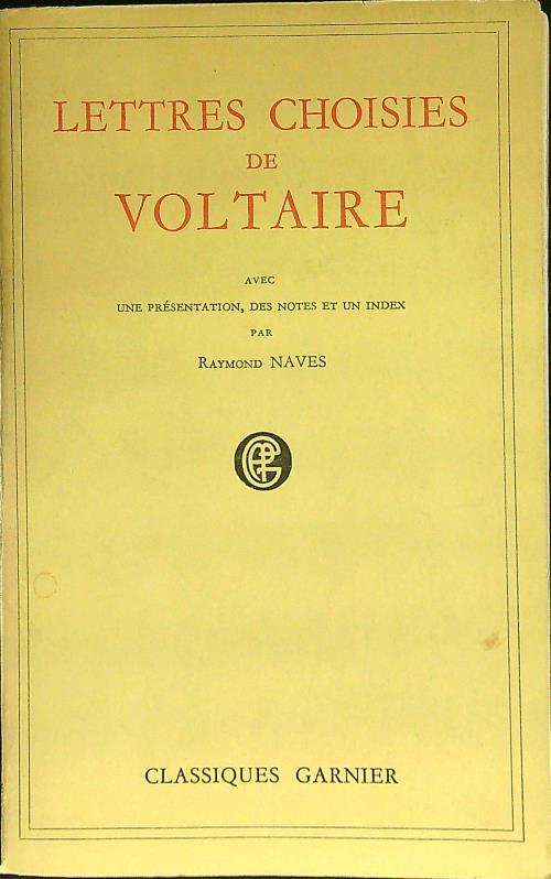 Lettres choisies de Voltaire - Voltaire - copertina