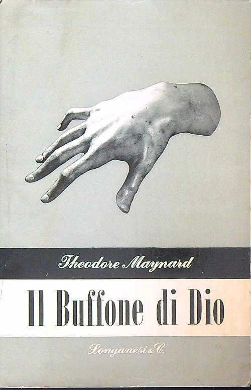 Il buffone di Dio - Theodore Maynard - copertina