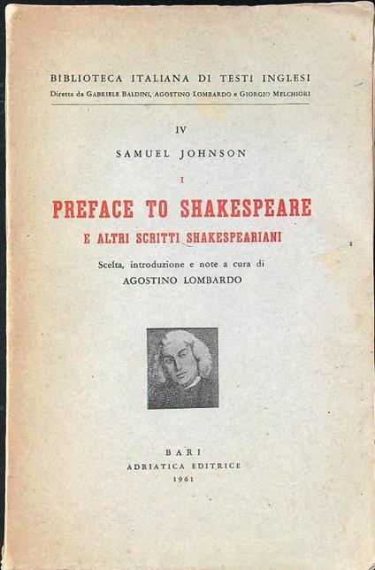 Samuel Johnson. Preface to Shakespeare e altri scritti shakespeariani - Agostino Lombardo - copertina