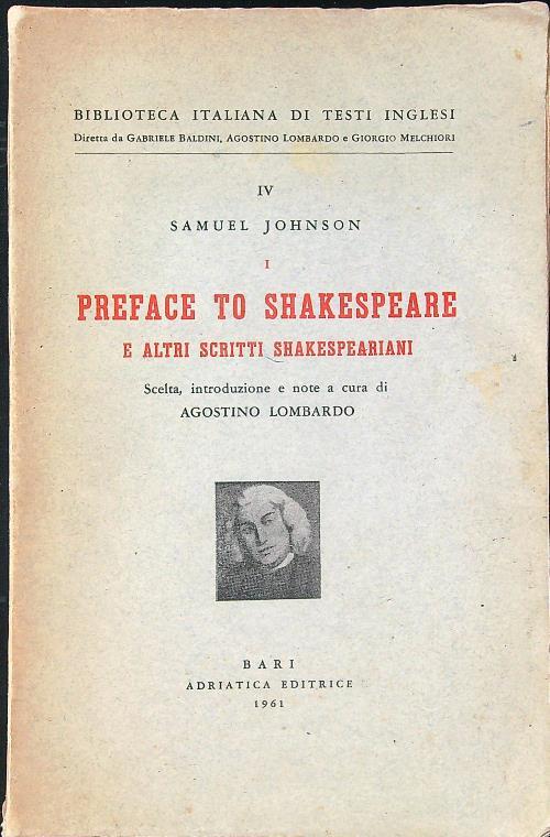 Samuel Johnson. Preface to Shakespeare e altri scritti shakespeariani - Agostino Lombardo - copertina