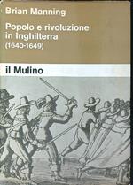 Popolo e rivoluzione in Inghilterra 1640-1649