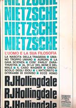 Nietzsche. L'uomo e la sua filosofia