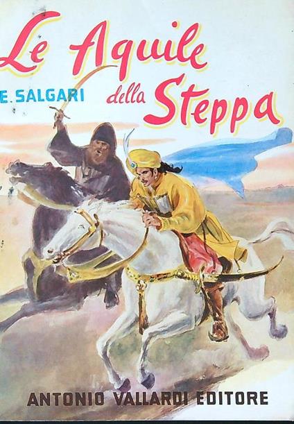 Le Aquile della steppa - Emilio Salgari - copertina