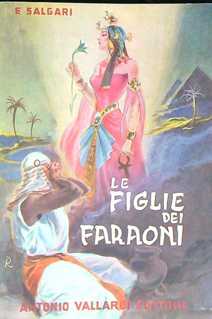 Le figlie dei faraoni - Emilio Salgari - copertina