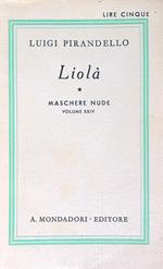 Liolà. Maschere nude volume XXIV