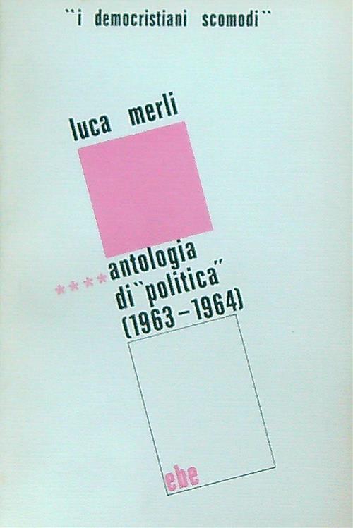 Antologia di politica volume quarto - Luca Melis - copertina