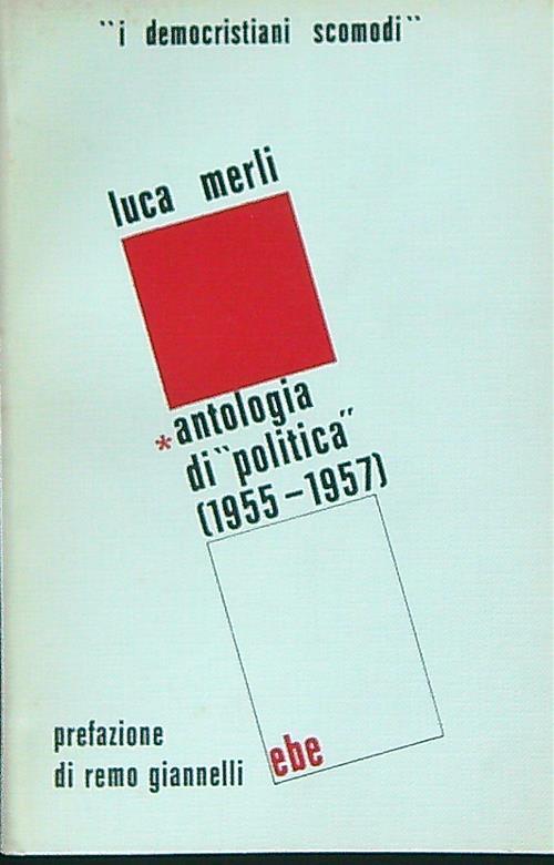 Antologia di politica. Volume primo - Luca Melis - copertina