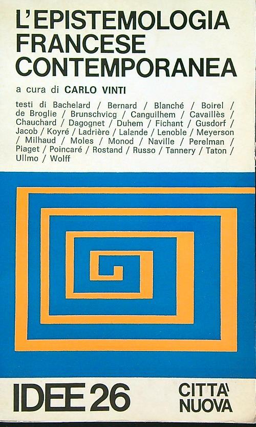 L' epistemologia francese contemporanea - Carlo Vinti - copertina