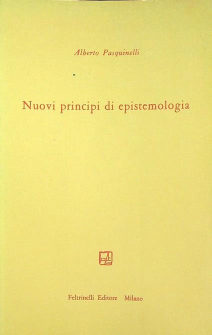 Nuovi principi di epistemologia - Alberto Pasquinelli - copertina