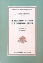 Il realismo cristiano e l'idealismo greco