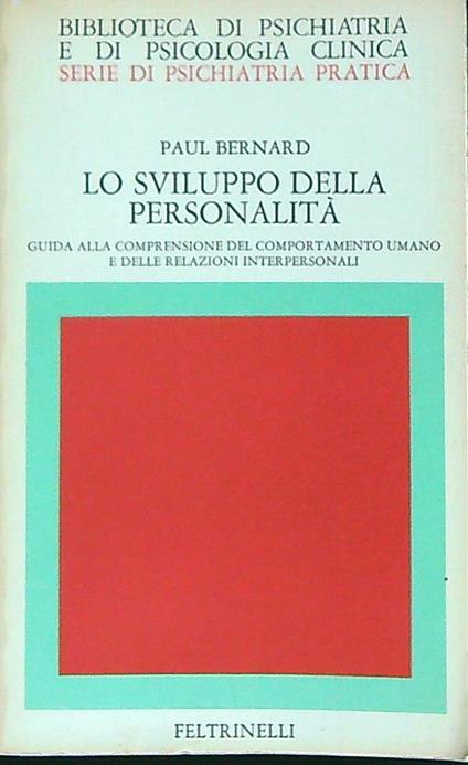 Lo sviluppo della personalità - Paul Bernard - copertina