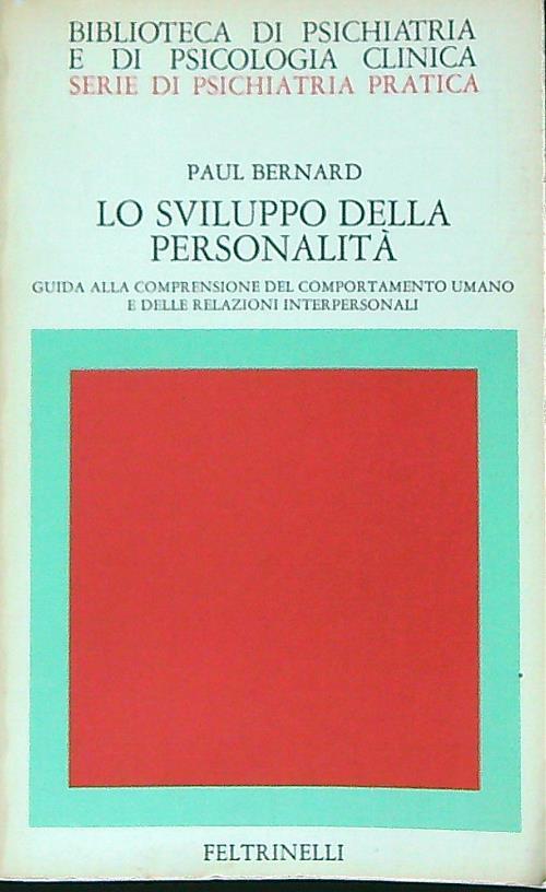 Lo sviluppo della personalità - Paul Bernard - copertina