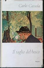 Il taglio del bosco