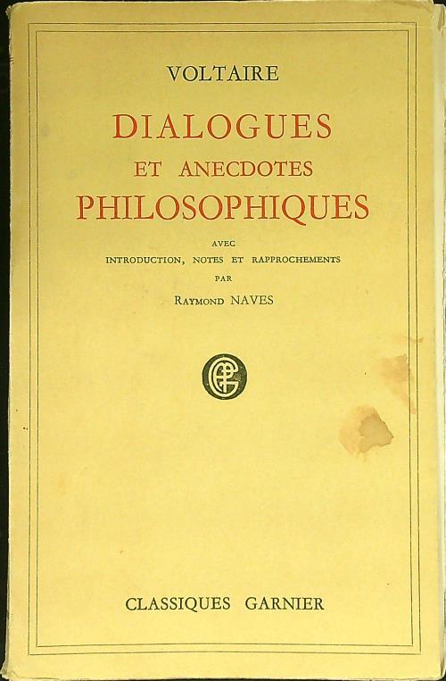 Dialogues et anecdotes philosophiques - Voltaire - copertina