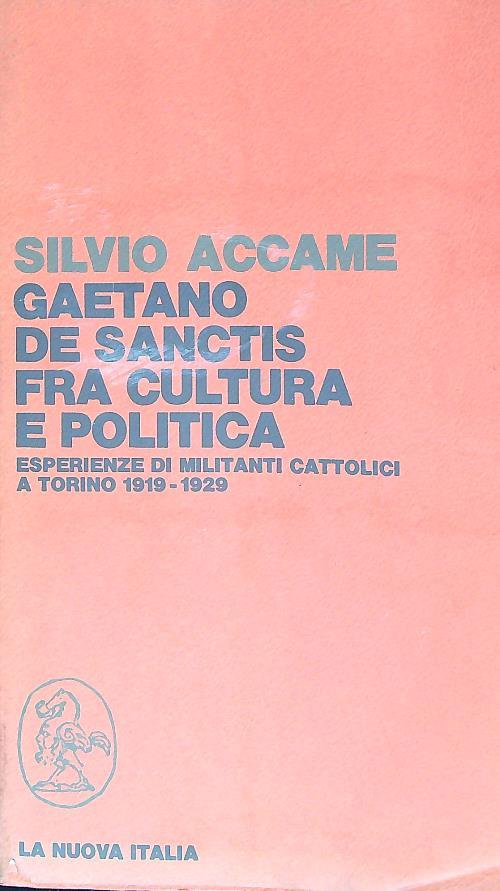 Gaetano De Sanctis fra cultura e politica - Silvio Accame - copertina