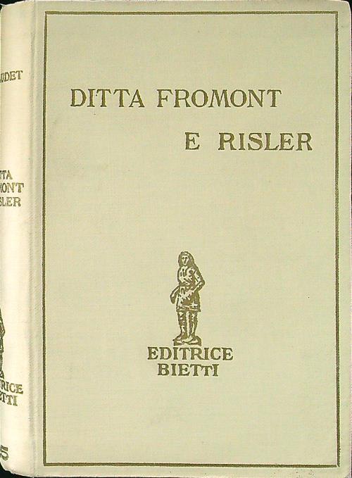 Ditta Fromont e Risler - Alphonse Daudet - copertina