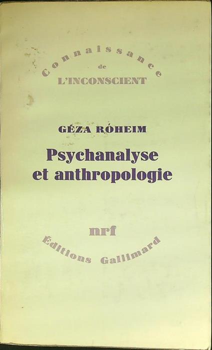 Psychanalise et anthropologie - Géza Róheim - copertina