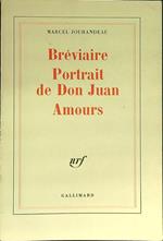 Breviaire - Portrair de Don Juan  -Amours