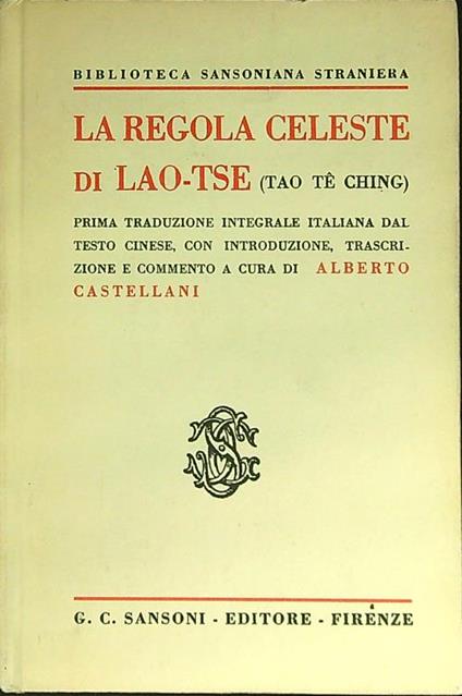 La regola celeste di Lao-tse - Alberto Castellani - copertina