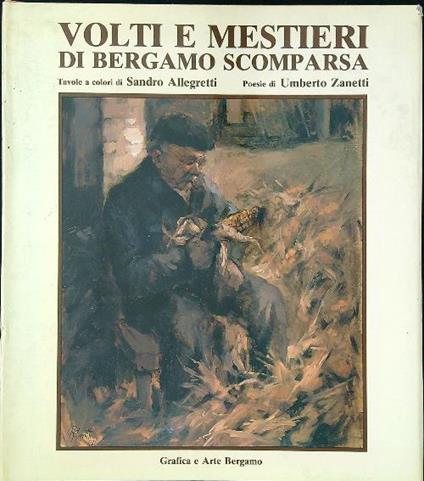 Volti e mestieri di Bergamo scomparsa - copertina