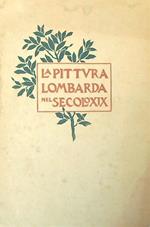 La Pittura Lombarda nel Secolo XIX