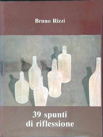 39 spunti di riflessione - Bruno Rizzi - copertina