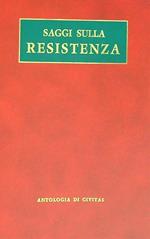 Saggi sulla resistenza