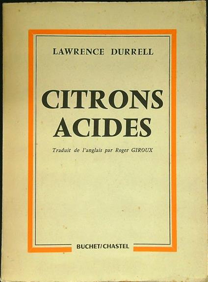 Citrons acides - Lawrence Durrell - copertina