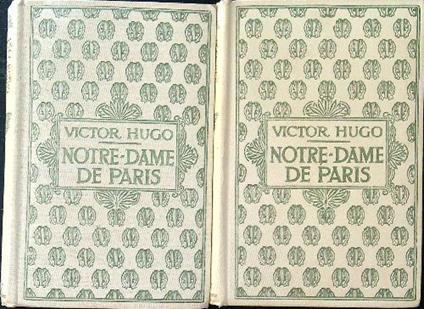 Notre-Dame de Paris 2vv - Victor Hugo - copertina