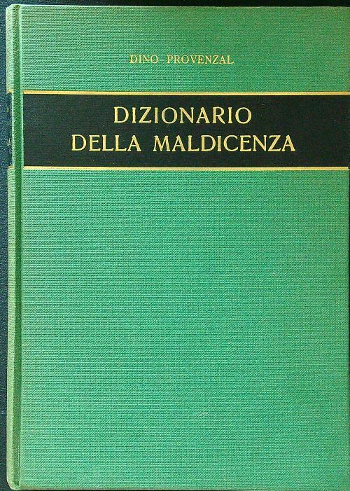 Dizionario della maldicenza - Dino Provenzal - copertina