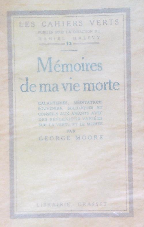 Mémoires de ma vie morte - George Moore - copertina