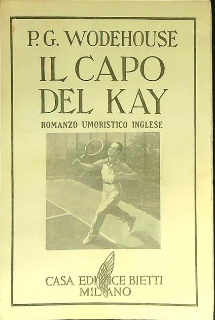 Il capo del Kay - Pelham G. Wodehouse - copertina