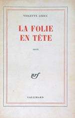 La folie en tête